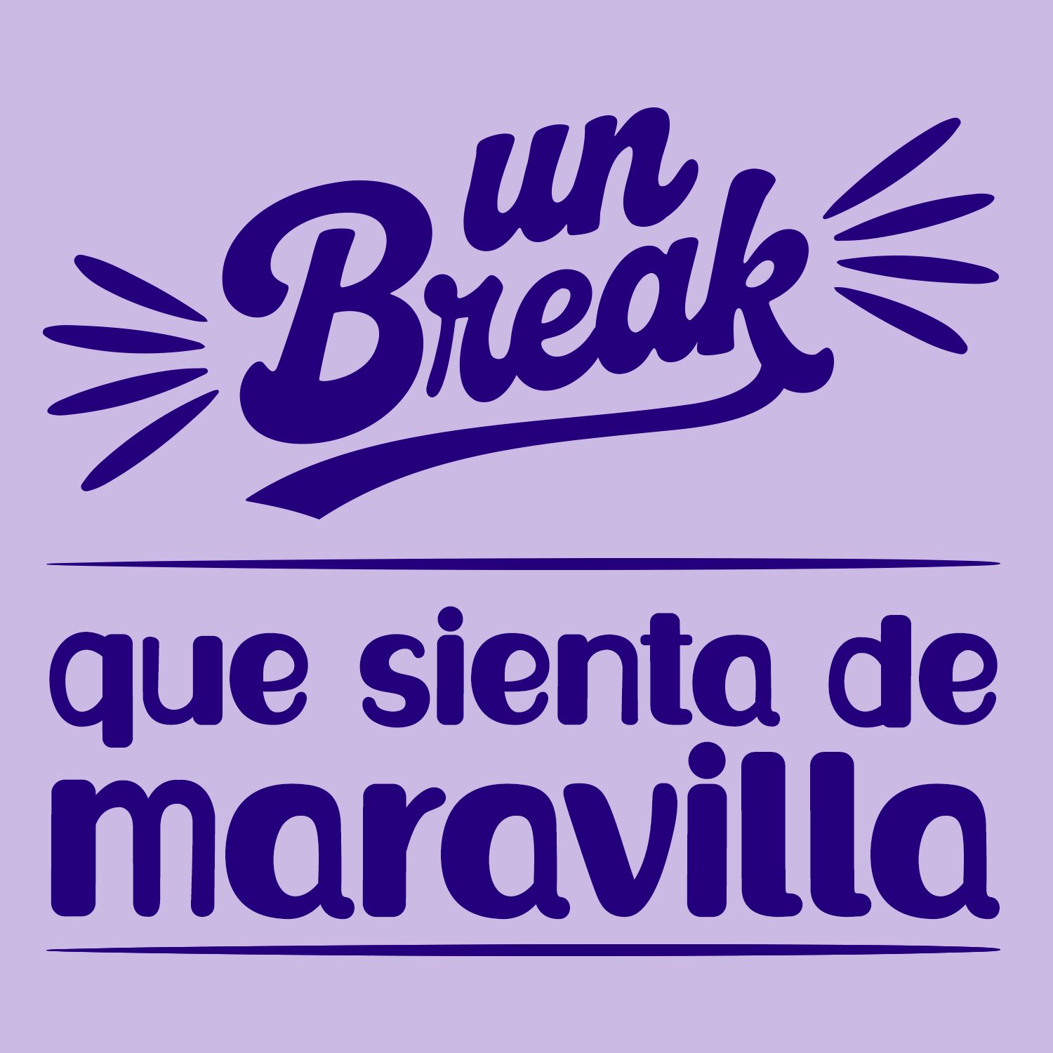 Un break que ...